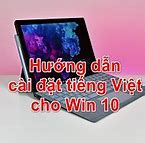 Cách Cài Tiếng Việt Cho Máy Hp